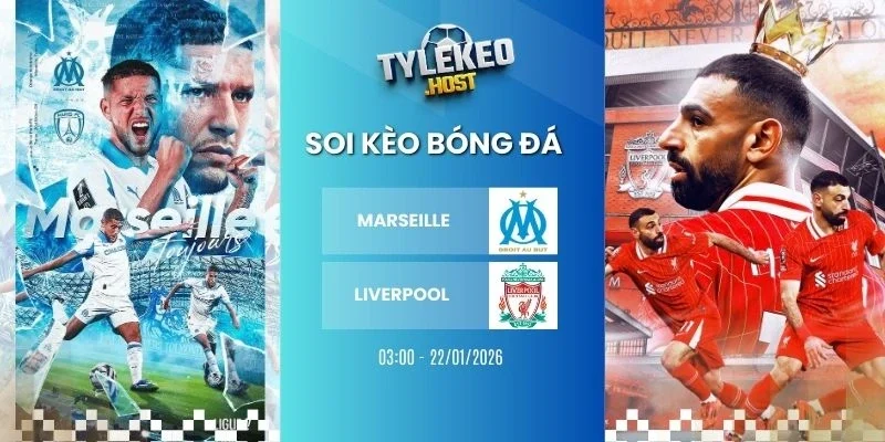 Tỷ lệ kèo nhà cái Marseille vs Liverpool