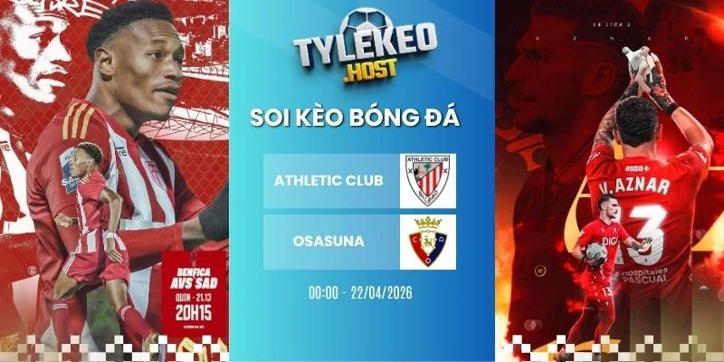 Ty le keo Athletic Club vs Osasuna - La Liga, 22/04/2026